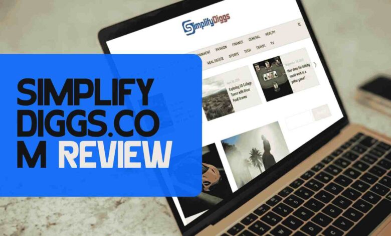 simplifydiggs.com