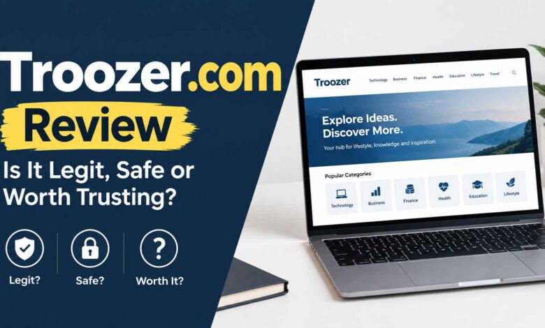Troozer.com: Is It Legit, Safe, or Worth Trusting?