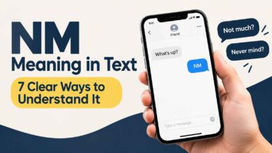 NM Meaning in Text: 7 Clear Ways to Understand It