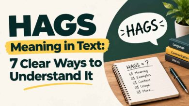 HAGS Meaning in Text: 7 Clear Ways to Understand It