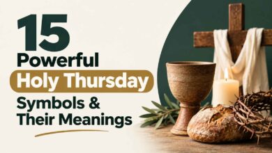 15 Powerful Holy Thursday Symbols & Their Meanings